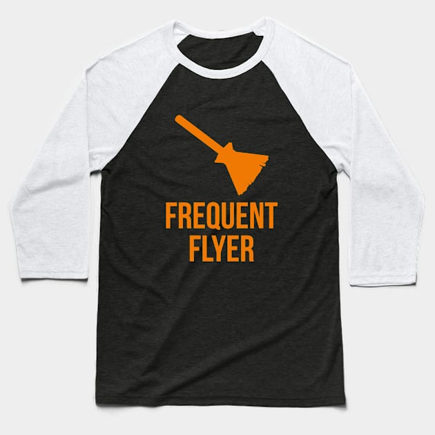 Frequent Flyer Witch Halloween Broom Baseball T-Shirt by at85productions